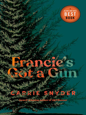 cover image of Francie's Got a Gun